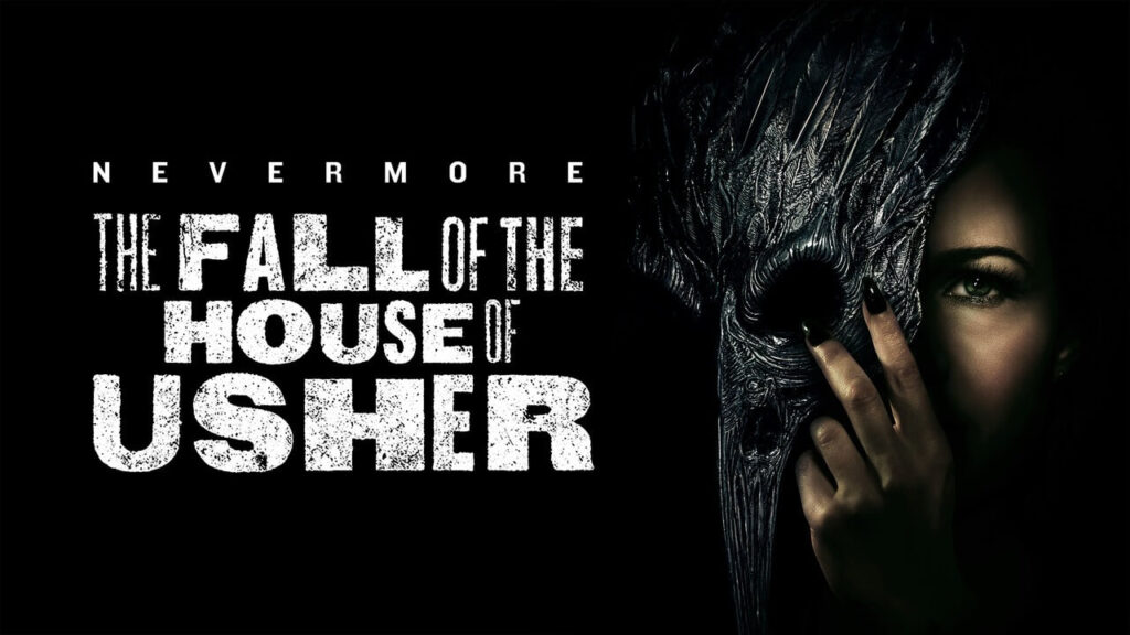 The Fall of the House of Usher (Netflix)